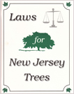Laws for New Jersey Trees